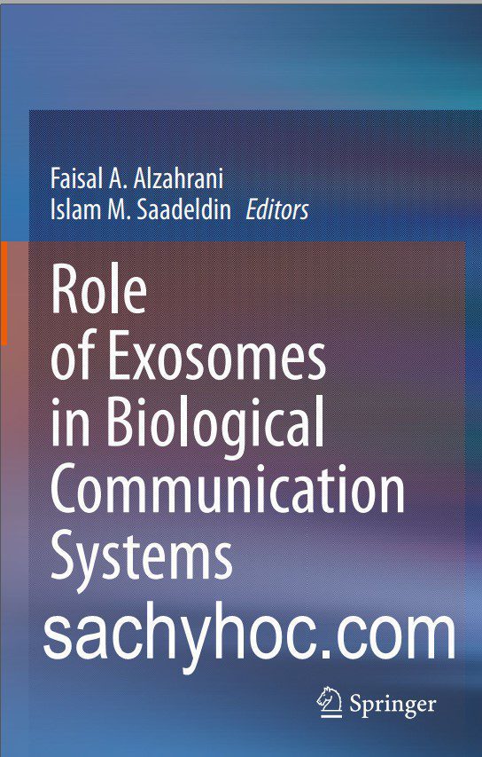 Vai trò của Exosomes trong Hệ thống Truyền thông Sinh học 2021 Vai trò của Exosomes trong Hệ thống Truyền thông Sinh học 2021