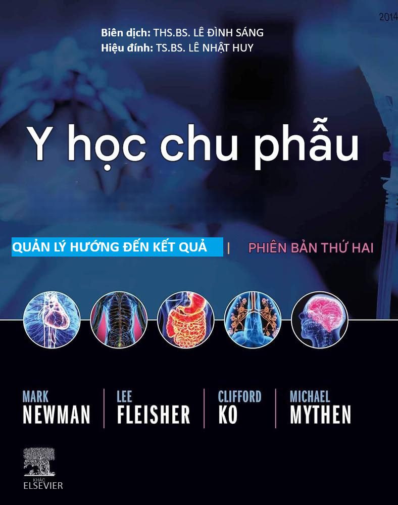 [Bản Tiếng Việt] Y Học Chu Phẫu: Quản Lý Hướng Đến Kết Quả, Ấn Bản Thứ 2