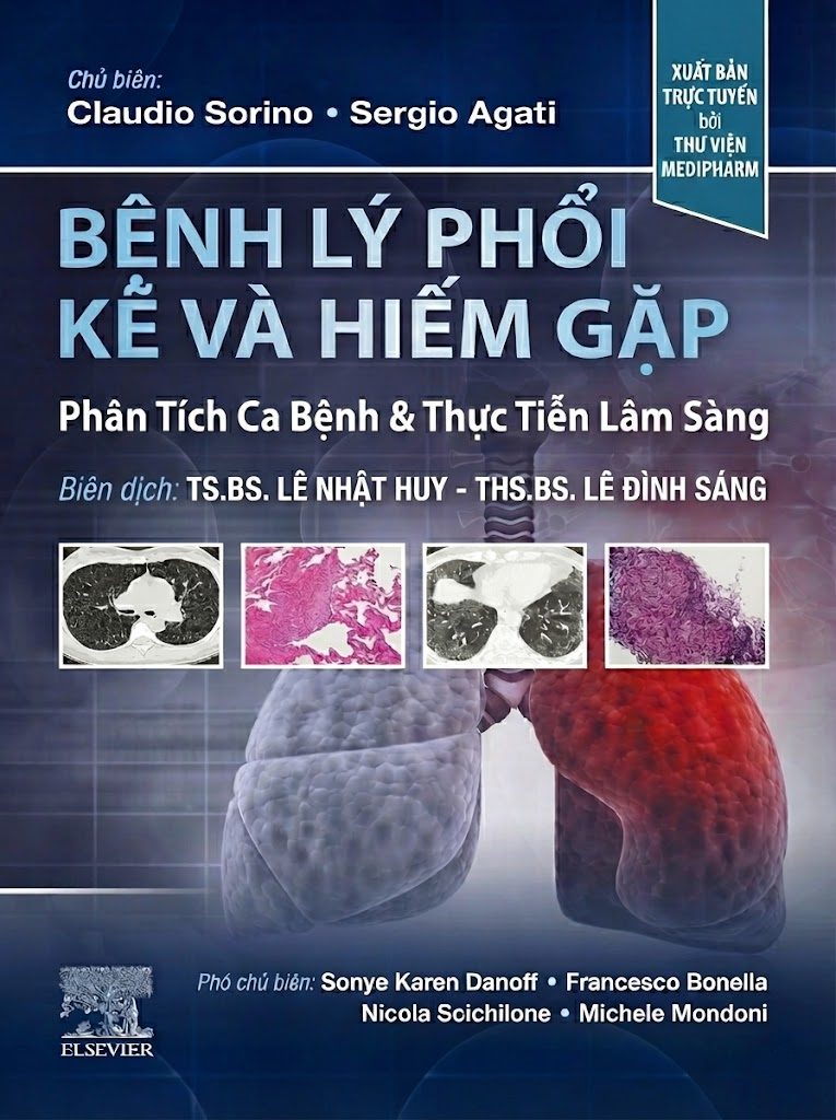 [Bản dịch Tiếng Việt] BỆNH LÝ PHỔI KẼ & HIẾM GẶP – Phân Tích Ca Bệnh Và Thực Tiễn Lâm Sàng, Ấn bản 2025