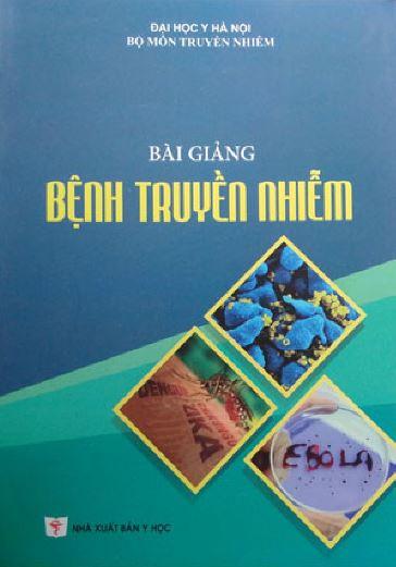 Bài Giảng Bệnh Truyền Nhiễm – ĐH Y Hà Nội