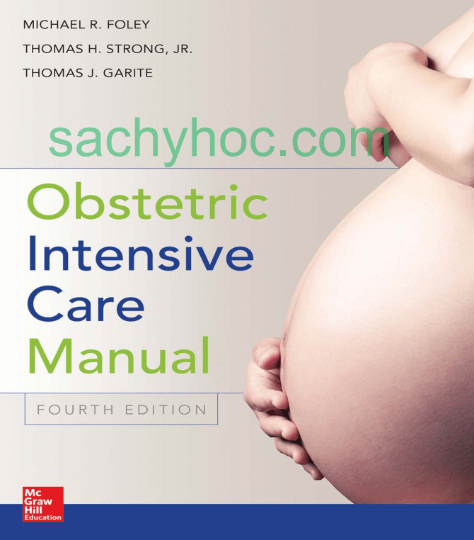 Cẩm nang Chăm sóc tích cực Sản khoa, Phiên bản thứ 4 Cẩm nang Chăm sóc tích cực Sản khoa, Phiên bản thứ 4