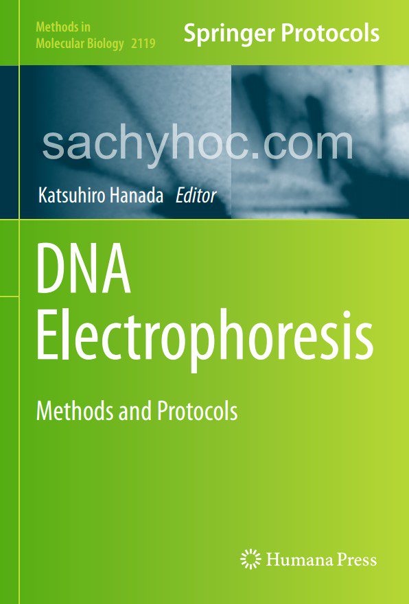Điện di DNA – Phương pháp và giao thức, 2020 Điện di DNA – Phương pháp và giao thức, 2020