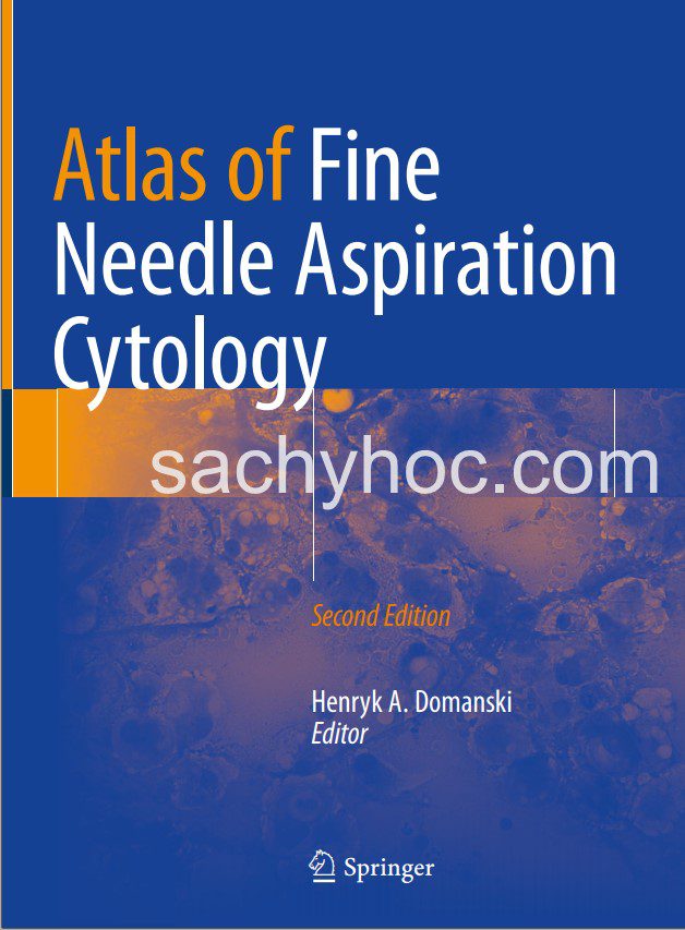 Atlas tế bào học chọc hút kim nhỏ, ấn bản thứ 2 Atlas tế bào học chọc hút kim nhỏ, ấn bản thứ 2