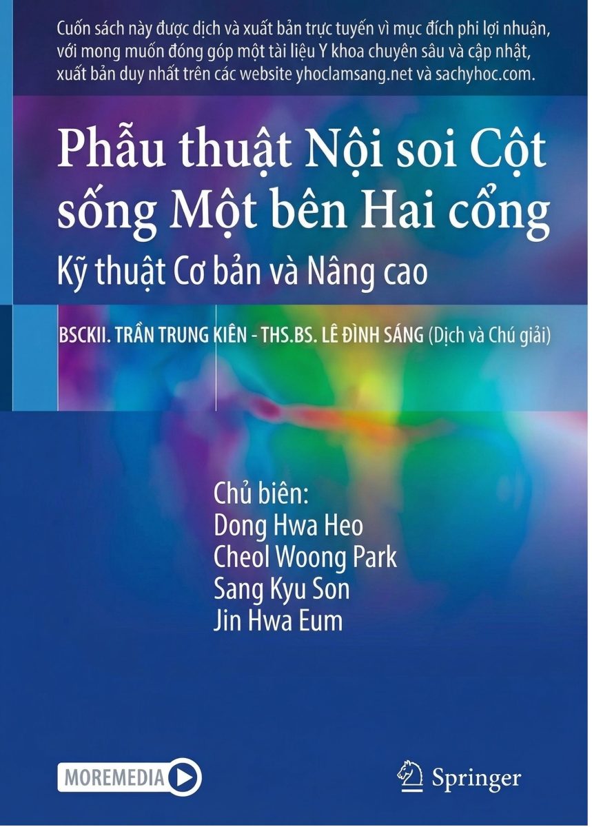 Minh họa [Sách Dịch] Phẫu thuật Nội soi Cột sống Một bên Hai cổng: Kỹ thuật Cơ bản và Nâng cao, Bản dịch 2026